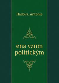 ena vznm politickym