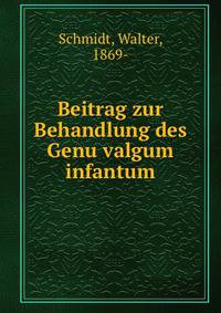 Beitrag zur Behandlung des Genu valgum infantum