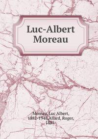Luc-Albert Moreau