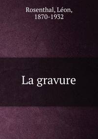 La gravure