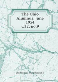 The Ohio Alumnus, June 1954. v.32, no.9
