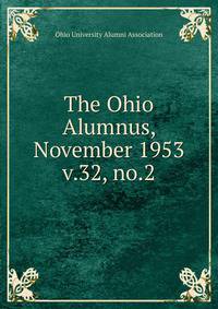 The Ohio Alumnus, November 1953. v.32, no.2