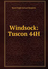 Windsock: Tuscon 44H