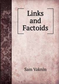 Links and Factoids