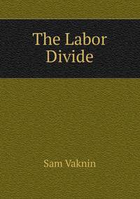 The Labor Divide