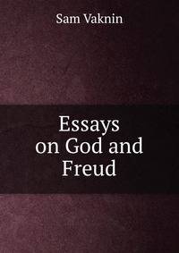 Essays on God and Freud