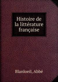 Histoire de la litterature francaise