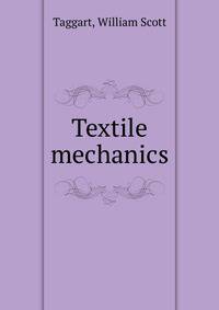 Textile mechanics