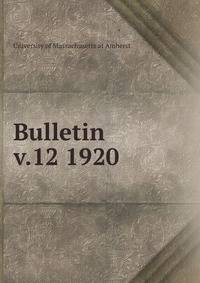 Bulletin. v.12 1920