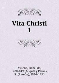 Vita Christi. 1