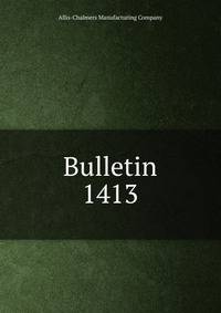 Bulletin. 1413