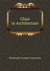 Glass in Architecture