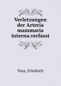 Verletzungen der Arteria mammaria interna.verfasst.