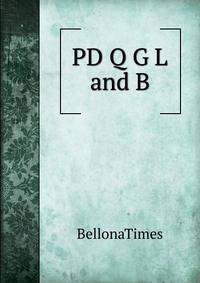 PD Q G L and B