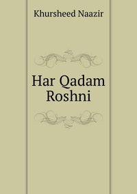 Har Qadam Roshni