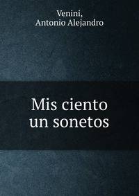 Mis ciento un sonetos
