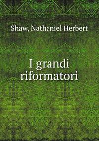 I grandi riformatori