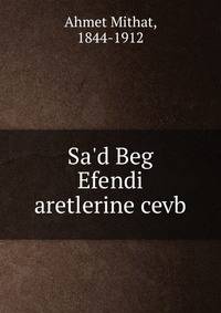 Sa'd Beg Efendi aretlerine cevb