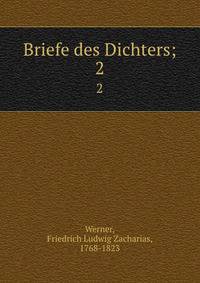 Briefe des Dichters;. 2