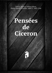 Pensees de Ciceron