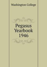 Pegasus Yearbook 1946