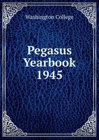 Pegasus Yearbook 1945