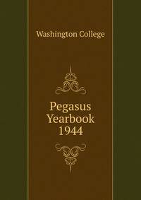 Pegasus Yearbook 1944