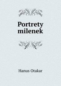 Portrety milenek