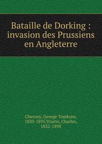 Bataille de Dorking : invasion des Prussiens en Angleterre