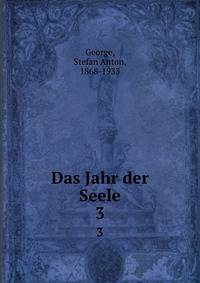 Das Jahr der Seele. 3