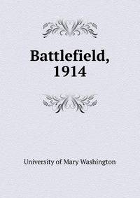 Battlefield, 1914