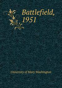 Battlefield, 1951