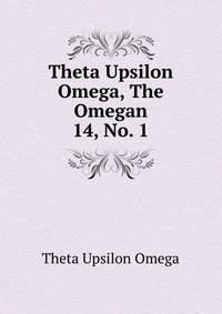 Theta Upsilon Omega, The Omegan. 14, No. 1