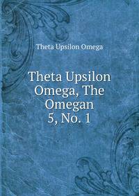 Theta Upsilon Omega, The Omegan. 5, No. 1