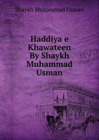Haddiya e Khawateen By Shaykh Muhammad Usman