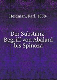 Der Substanz-Begriff von Abalard bis Spinoza