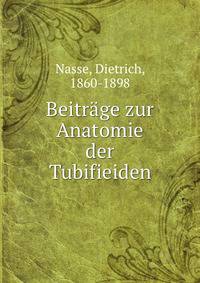 Beitrage zur Anatomie der Tubifieiden
