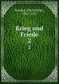Krieg und Friede. 2