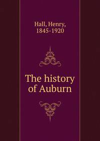 The history of Auburn