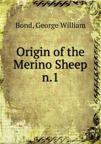 Origin of the Merino Sheep. n.1