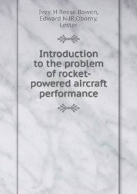 Introduction to the problem of rocket-powered aircraft performance