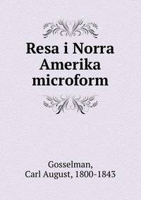 Resa i Norra Amerika microform