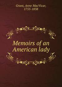 Memoirs of an American lady