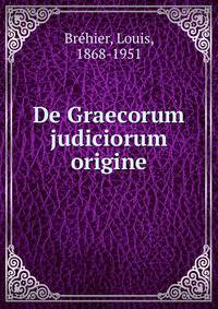 De Graecorum judiciorum origine