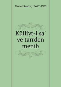 K?lliyt-i sa' ve tarrden menib