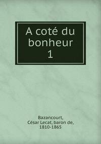 A cot du bonheur. 1