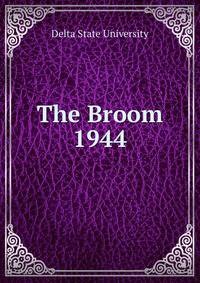 The Broom. 1944