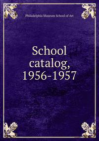 School catalog, 1956-1957