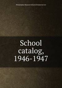 School catalog, 1946-1947