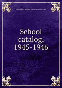 School catalog, 1945-1946